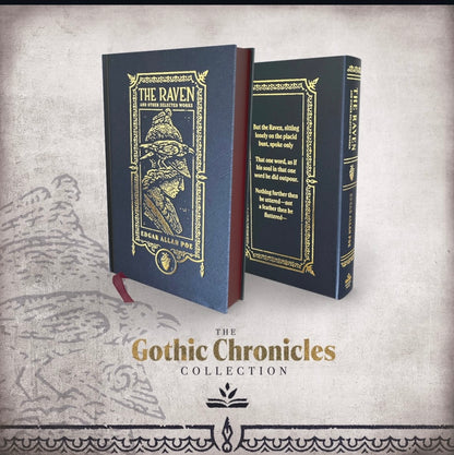 The Raven and Other Selected Works (The Gothic Chronicles Collection): Deluxe Edition