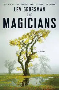 The Magicians (The Magicians, 1)