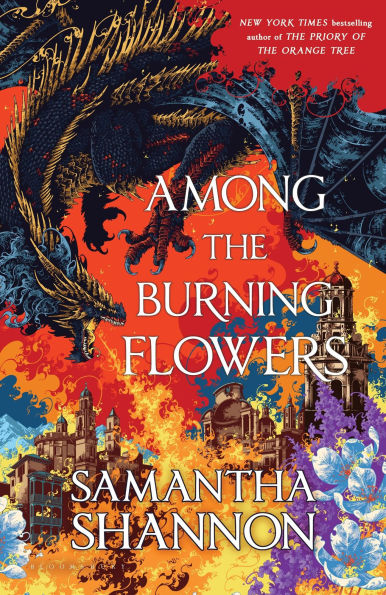 Among the Burning Flowers: A Novel (The Roots of Chaos) (Limited Edition)