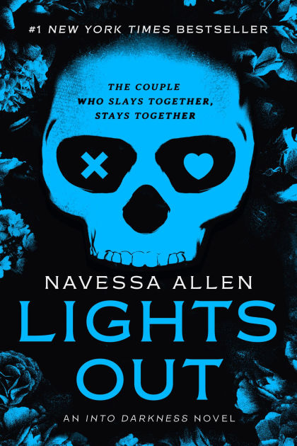 Lights Out: An Into Darkness Novel (An into Darkness Novel (Into Darkness Series))