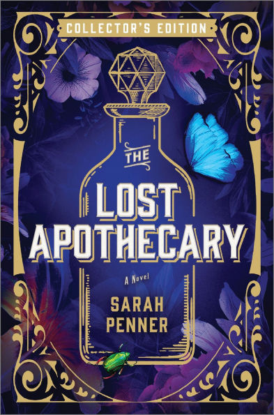 The Lost Apothecary Collector's Edition: A Novel